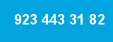 923 443 31 82